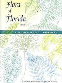 Cover image for Flora of Florida v. 1; Pteridophytes and Gymnosperms