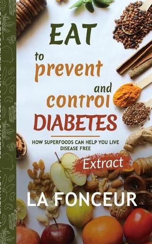 Eat to Prevent and Control Diabetes