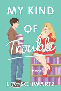 Cover image for My Kind of Trouble