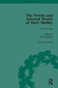 Cover image for The Novels and Selected Works of Mary Shelley: The Last Man