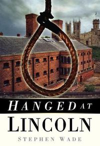 Cover image for Hanged at Lincoln