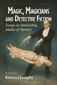 Cover image for Magic, Magicians and Detective Fiction