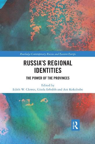 Cover image for Russia's Regional Identities: The Power of the Provinces