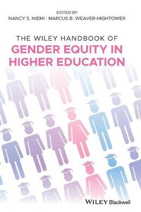 Cover image for The Wiley Handbook of Gender Equity in Higher Education