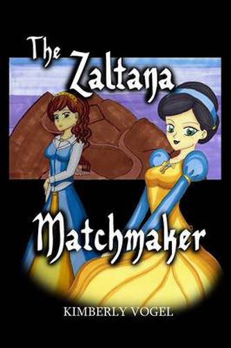 Cover image for The Zaltana Matchmaker