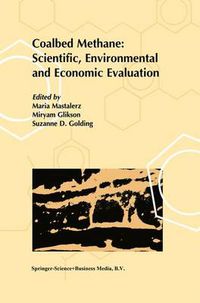 Cover image for Coalbed Methane: Scientific, Environmental and Economic Evaluation