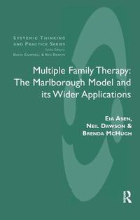 Cover image for Multipe Family Therapy: The Marlborough Model