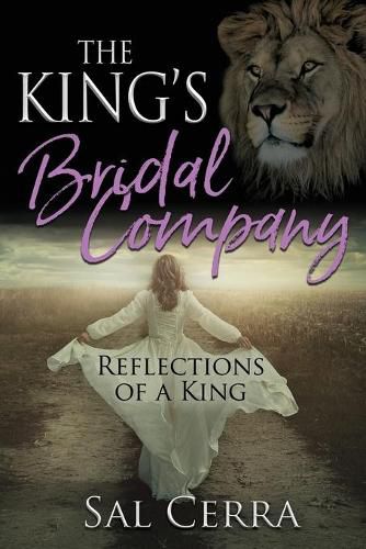 Cover image for The King's Bridal Company: Reflections of a King