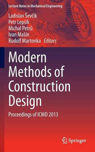 Cover image for Modern Methods of Construction Design: Proceedings of ICMD 2013