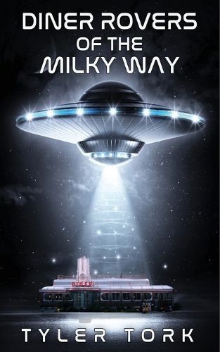Cover image for Diner Rovers of the Milky Way