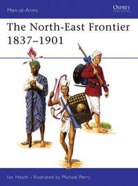 Cover image for The North-East Frontier 1837-1901