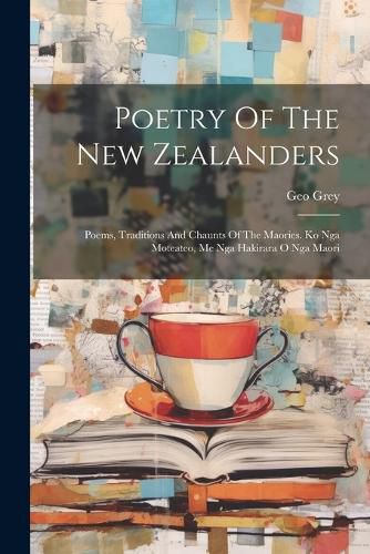 Cover image for Poetry Of The New Zealanders