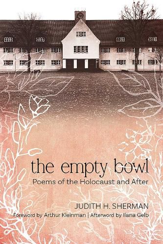 Cover image for The Empty Bowl: Poems of the Holocaust and After