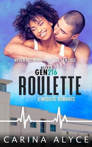 Cover image for Roulette: A Steamy Vegas Medical Romance