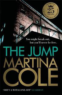 Cover image for The Jump: A compelling thriller of crime and corruption