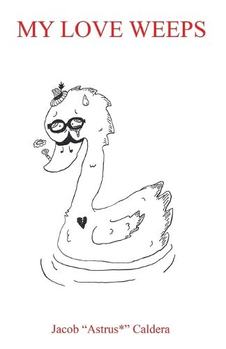 Cover image for My Love Weeps