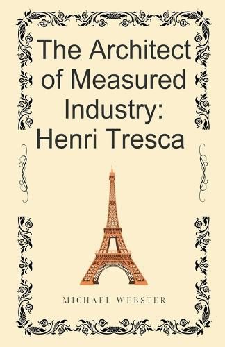 Cover image for The Architect of Measured Industry