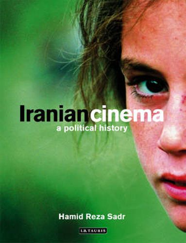 Cover image for Iranian Cinema: A Political History