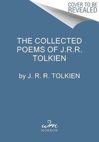 Cover image for The Collected Poems of J.R.R. Tolkien