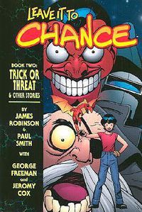 Cover image for Leave It To Chance Volume 2: Trick Or Threat