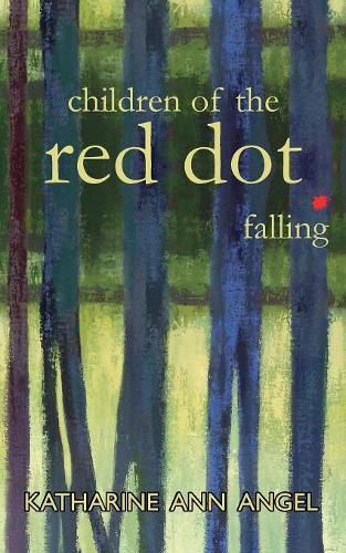 Children of the Red Dot . Falling