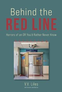 Cover image for Behind The Red Line