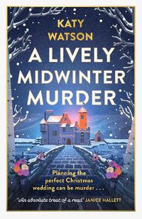 Cover image for A Lively Midwinter Murder