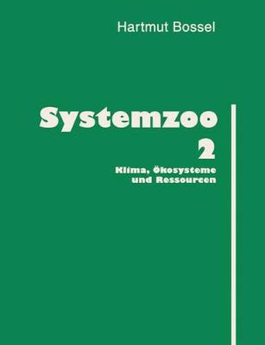 Cover image for Systemzoo 2: Klima, OEkosysteme und Ressourcen