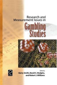 Cover image for Research and Measurement Issues in Gambling Studies