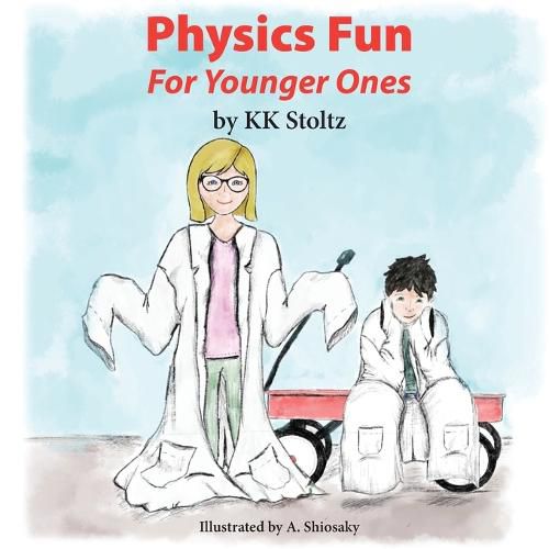 Cover image for Physics Fun: For Younger Ones