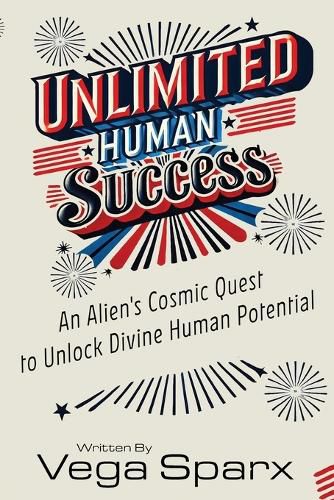 Cover image for Unlimited Human Success