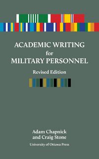 Cover image for Academic Writing for Military Personnel, revised edition