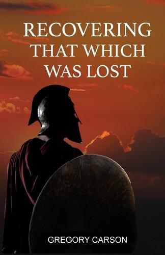 Cover image for Recovering That Which Was Lost