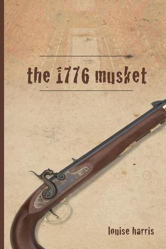 Cover image for The 1776 Musket