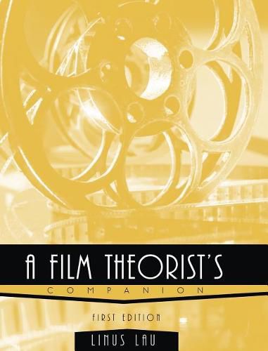 Cover image for A Film Theorist's Companion