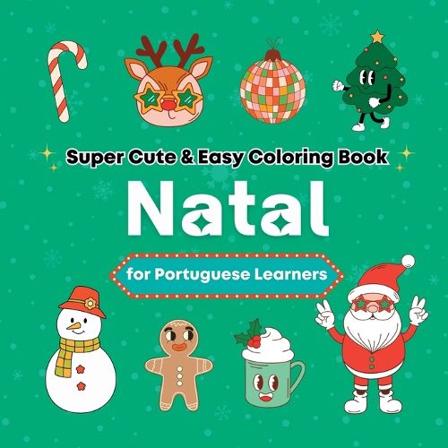 Cover image for Super Cute & Easy Christmas Coloring Book for Portuguese Language Learners