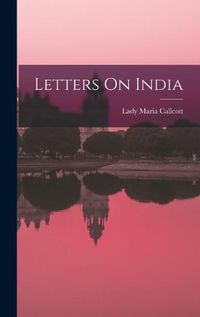 Cover image for Letters On India