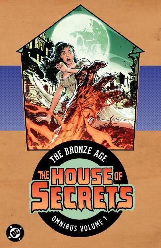 Cover image for House of Secrets: The Bronze Age Omnibus Vol. 1 (New Edition)