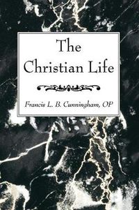 Cover image for The Christian Life