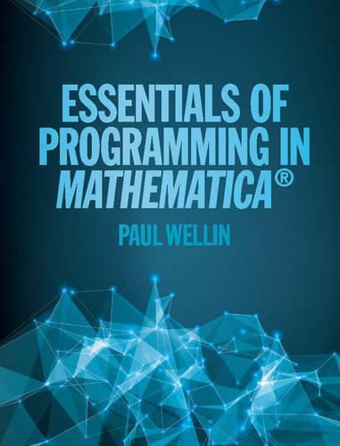 Cover image for Essentials of Programming in Mathematica (R)