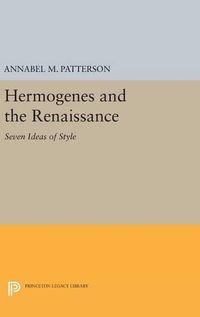 Cover image for Hermogenes and the Renaissance: Seven Ideas of Style