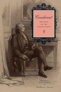 Cover image for Condorcet: Writings on the United States