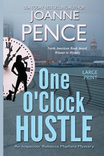 One O'Clock Hustle [Large Print]: An Inspector Rebecca Mayfield Mystery