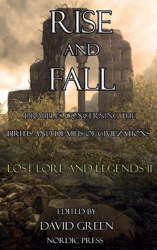 Cover image for Rise and Fall: Lost Lore and Legends II