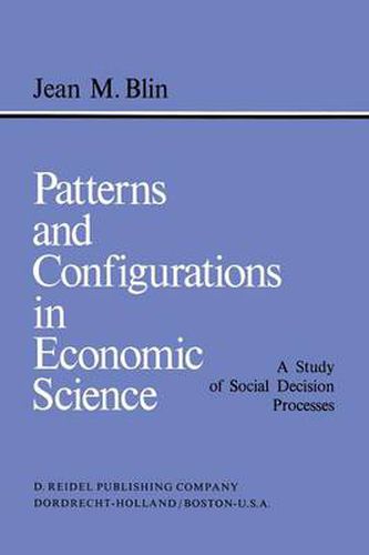 Patterns and Configurations in Economic Science