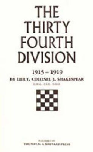Cover image for Thirty-fourth Division, 1915-1919: The Story of Its Career from Ripon to the Rhine