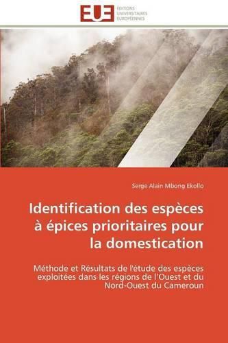 Cover image for Identification Des ESP Ces Pices Prioritaires Pour La Domestication