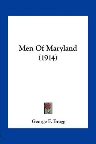 Cover image for Men of Maryland (1914)