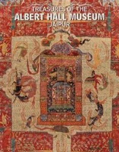 Cover image for Treasures of the Albert Hall Museum, Jaipur