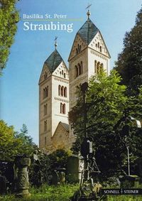 Cover image for Straubing: Basilika St. Peter